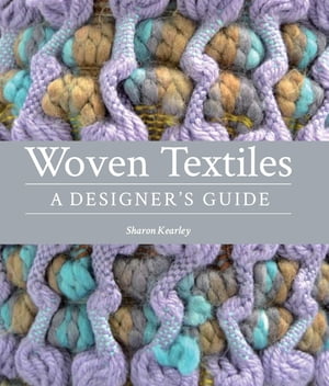 Woven Textiles A Designer's Guide