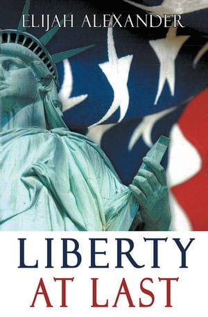 Liberty at Last