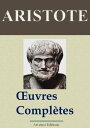 Aristote : Oeuvres compl?tes Nouvelle ?dition enrichie | Arvensa Editions