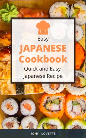 Easy Japanese Cookbook