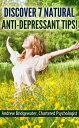 ŷKoboŻҽҥȥ㤨Discover 7 Natural Anti-Depressant TipsŻҽҡ[ Andrew Bridgewater, Chartered Psychologist ]פβǤʤ200ߤˤʤޤ