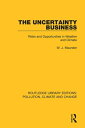 The Uncertainty Business Risks and Opportunities in Weather and Climate