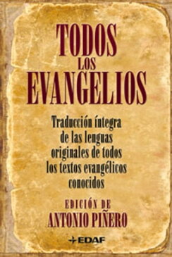 Todos los Evangelios【電子書籍】[ Antonio Pi?ero ]