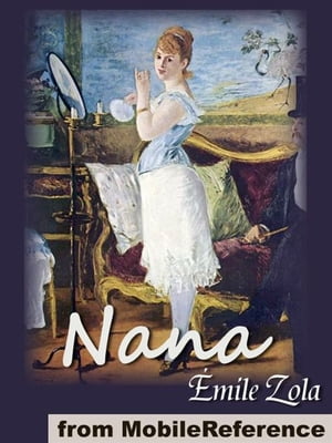 Nana (Mobi Classics)