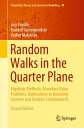 Random Walks in the Quarter Plane Algebraic Methods, Boundary Value Problems, Applications to Queueing Systems and Analytic Combinatorics【電子書籍】 Guy Fayolle