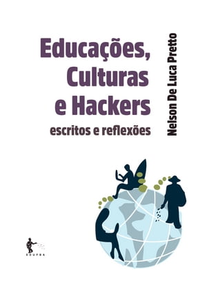 Educações, culturas e hackers