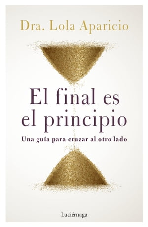 El final es el principio