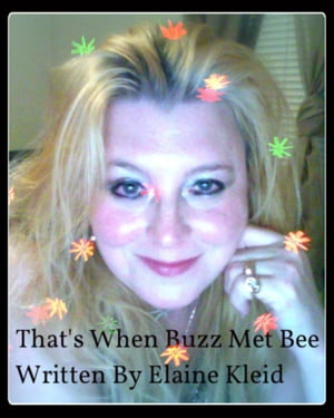 That' s When Buzz Met Bee