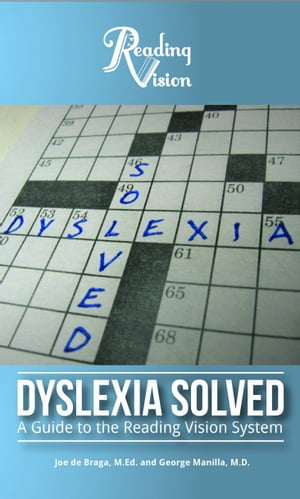Dyslexia Solved