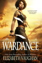 Wardance【電子書籍】 Elizabeth Vaughan