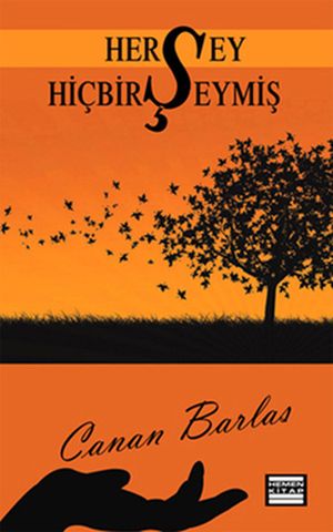 Her ?ey Hi?bir ?eymi?Żҽҡ[ Canan Barlas ]