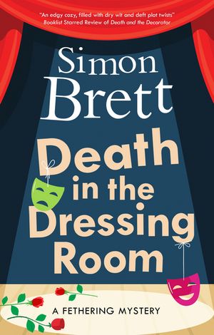 Death in the Dressing Room【電子書籍】[ Simon Brett ]