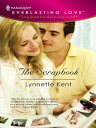 The Scrapbook【電子書籍】[ Lynnette Kent ]