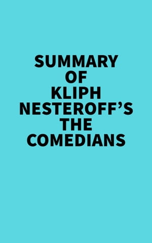 Summary of Kliph Nesteroff's The ComediansŻҽҡ[ ? Everest Media ]