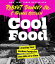 Cool Food Erasing Your Carbon Footprint One Bite at a Time【電子書籍】[ Robert Downey ]