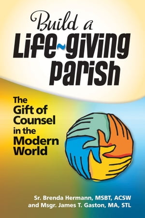 Build a Life-Giving Parish