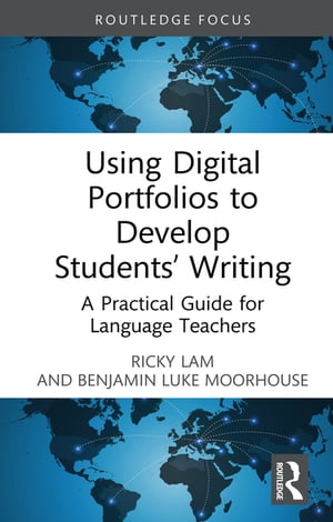 Using Digital Portfolios to Develop Students’ Writing