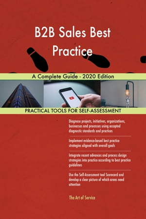 ＜p＞How can you measure B2B Sales best practice in a systematic way? Is a B2B Sales best practice team work effort in place? Does B2B Sales best practice appropriately measure and monitor risk? What are the operational costs after B2B Sales best practice deployment? What other areas of the group might benefit from the B2B Sales best practice team’s improvements, knowledge, and learning?＜/p＞ ＜p＞This premium B2B Sales Best Practice self-assessment will make you the credible B2B Sales Best Practice domain expert by revealing just what you need to know to be fluent and ready for any B2B Sales Best Practice challenge.＜/p＞ ＜p＞How do I reduce the effort in the B2B Sales Best Practice work to be done to get problems solved? How can I ensure that plans of action include every B2B Sales Best Practice task and that every B2B Sales Best Practice outcome is in place? How will I save time investigating strategic and tactical options and ensuring B2B Sales Best Practice costs are low? How can I deliver tailored B2B Sales Best Practice advice instantly with structured going-forward plans?＜/p＞ ＜p＞There’s no better guide through these mind-expanding questions than acclaimed best-selling author Gerard Blokdyk. Blokdyk ensures all B2B Sales Best Practice essentials are covered, from every angle: the B2B Sales Best Practice self-assessment shows succinctly and clearly that what needs to be clarified to organize the required activities and processes so that B2B Sales Best Practice outcomes are achieved.＜/p＞ ＜p＞Contains extensive criteria grounded in past and current successful projects and activities by experienced B2B Sales Best Practice practitioners. Their mastery, combined with the easy elegance of the self-assessment, provides its superior value to you in knowing how to ensure the outcome of any efforts in B2B Sales Best Practice are maximized with professional results.＜/p＞ ＜p＞Your purchase includes access details to the B2B Sales Best Practice self-assessment dashboard download which gives you your dynamically prioritized projects-ready tool and shows you exactly what to do next. Your exclusive instant access details can be found in your book. You will receive the following contents with New and Updated specific criteria:＜/p＞ ＜p＞- The latest quick edition of the book in PDF＜/p＞ ＜p＞- The latest complete edition of the book in PDF, which criteria correspond to the criteria in...＜/p＞ ＜p＞- The Self-Assessment Excel Dashboard＜/p＞ ＜p＞- Example pre-filled Self-Assessment Excel Dashboard to get familiar with results generation＜/p＞ ＜p＞- In-depth and specific B2B Sales Best Practice Checklists＜/p＞ ＜p＞- Project management checklists and templates to assist with implementation＜/p＞ ＜p＞INCLUDES LIFETIME SELF ASSESSMENT UPDATES＜/p＞ ＜p＞Every self assessment comes with Lifetime Updates and Lifetime Free Updated Books. Lifetime Updates is an industry-first feature which allows you to receive verified self assessment updates, ensuring you always have the most accurate information at your fingertips.＜/p＞画面が切り替わりますので、しばらくお待ち下さい。 ※ご購入は、楽天kobo商品ページからお願いします。※切り替わらない場合は、こちら をクリックして下さい。 ※このページからは注文できません。