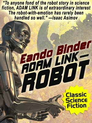 ŷKoboŻҽҥȥ㤨Adam Link, RobotŻҽҡ[ Eando Binder ]פβǤʤ430ߤˤʤޤ