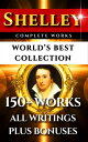 Percy Bysshe Shelley Complete Works ? World’s 