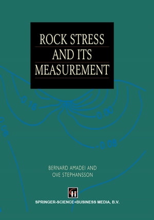 Rock Stress and Its Measurement