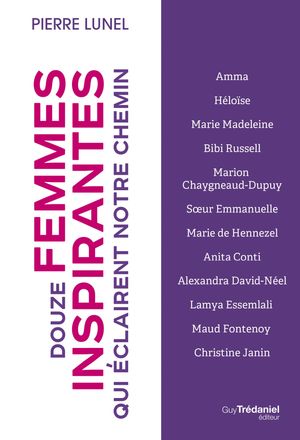 Douze femmes inspirantes qui ?clairent notre chemin