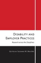 Disability and Employer Practices Research across the Disciplines