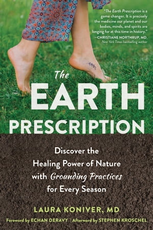 The Earth Prescription