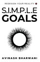 ŷKoboŻҽҥȥ㤨Simple Goals Redesign Your RealityŻҽҡ[ Avinash Bharwani ]פβǤʤ121ߤˤʤޤ