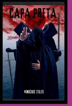 Capa Preta【電子書籍】[ Vinicius Teles ]