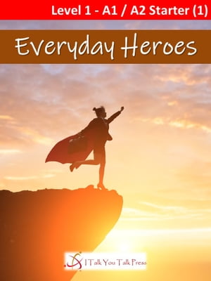 Everyday Heroes