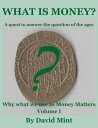 ŷKoboŻҽҥȥ㤨What is Money? A Quest to Answer the Question of the AgesŻҽҡ[ David Mint ]פβǤʤ119ߤˤʤޤ