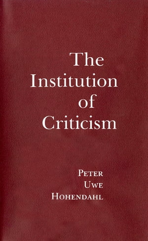 The Institution of Criticism