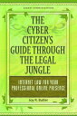 The Cyber Citizen's Guide Through the Legal Jung