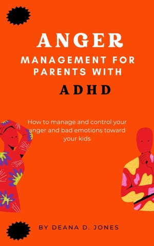anger management for parents with adhd