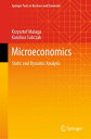 Microeconomics Static and Dynamic Analysis【電子書籍】 Krzysztof Malaga