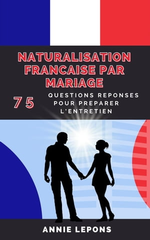 Naturalisation française par mariage