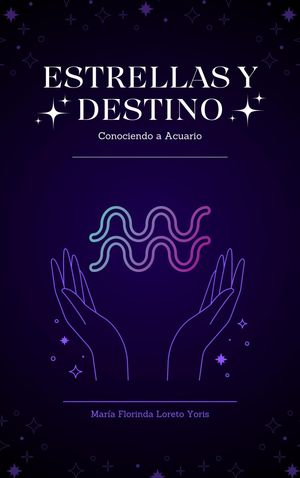 Estrellas y Destino: Conociendo a Acuario