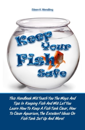 Keep Your Fish Safe