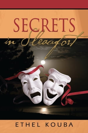 SECRETS IN SLEAUFORT