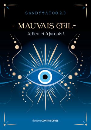 Le mauvais oeil - Adieu et à jamais !