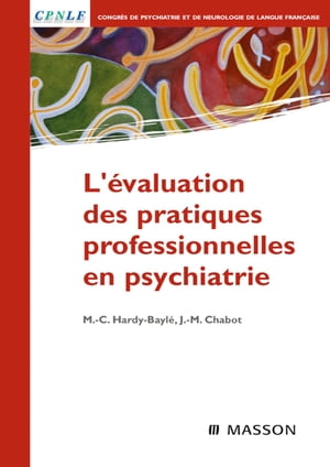 L'évaluation des pratiques professionnelles en psychiatrie