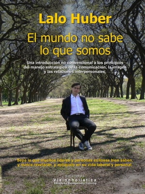 El mundo no sabe lo que somos【電子書籍】[