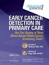 ŷKoboŻҽҥȥ㤨Early Cancer Detection in Primary Care Are You Aware of New Blood-Based Multi-Cancer Screening ToolsŻҽҡ[ Lincoln Nadauld, MD, PhD ]פβǤʤ50ߤˤʤޤ