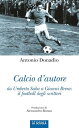 Calcio d'autore ...