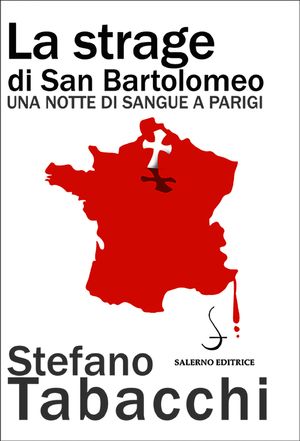 La strage di San Bartolomeo