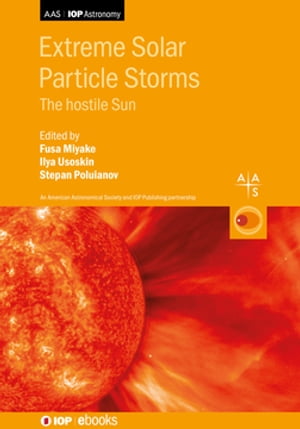 Extreme Solar Particle Storms