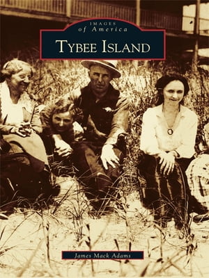 Tybee Island【電子書籍】[ James Mack Adams ]