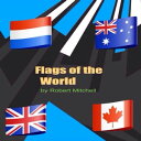 Flags of the World【電子書籍】 Robert Mitchell