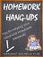 Homework Hang-Ups Tips for Helping Your Child with Homework DemandsŻҽҡ[ Meriam Wilhelm ]
